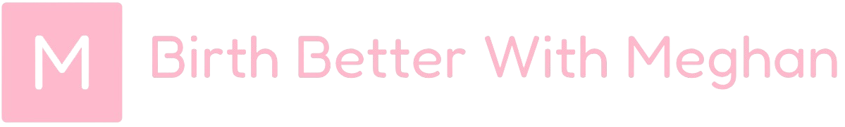 Birth Better With Meghan